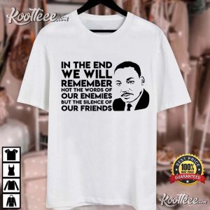Martin Luther King Quote About Black History Month T-shirt Martin Luther King Quote About Black History Month T shirt 3