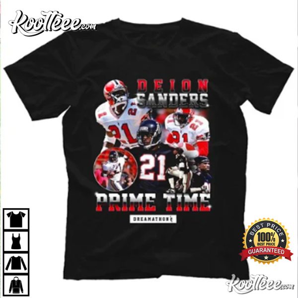 Mathieu Era Deion Sanders Prime Time Dreamathon T-Shirt