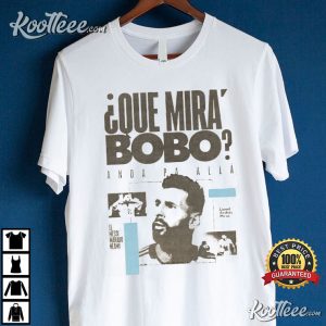 Messi Argentina Que Mira Bobo Vintage T Shirt 4