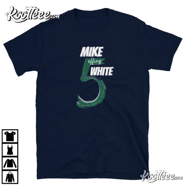 Mike Effing White NY Jets Gift For Fan T-Shirt