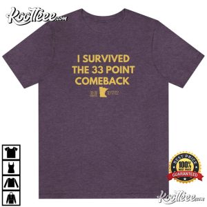 Minnesota Vikings Football I Survived The 33 Point Comeback T Shirt 3