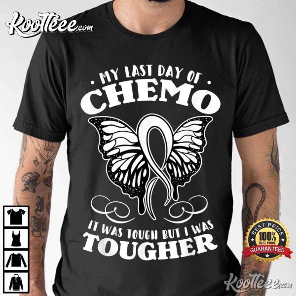 My Last Day Of Chemo Butterfly T-Shirt