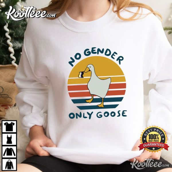 No Gender Only Goose Non-binary LGBT T-Shirt