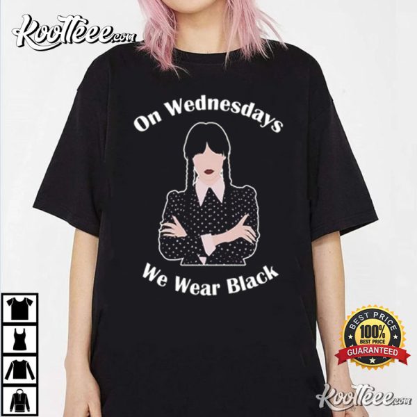 On Wednesdays We Wear Black Wednesday T-Shirt