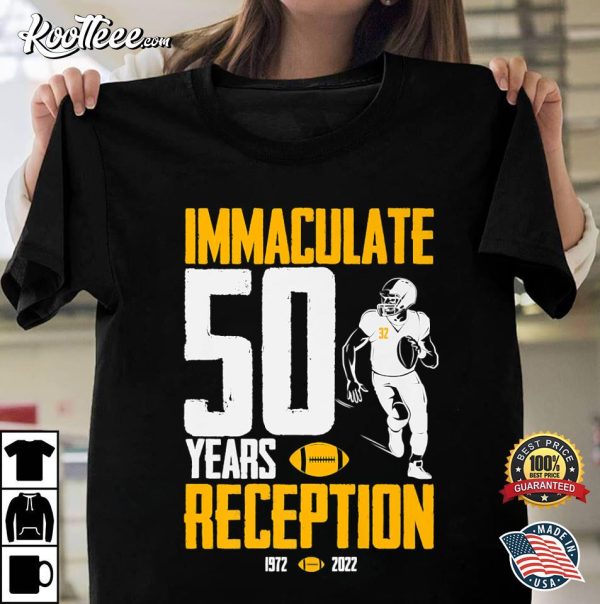 Pittsburgh Steelers Immaculate 50 Years Reception T-shirt