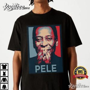 Pray For Pele Legend Brazil Soccer Player T shirt 4
