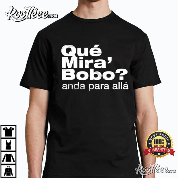 Que Mira Bobo Lionel Messi Argentina T-Shirt #2