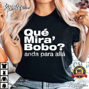 Que Mira Bobo Lionel Messi Argentina T-Shirt #2 Que Mira Bobo Lionel Messi Argentina T-Shirt #2