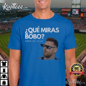 Que Miras Bobo Lionel Messi Argentina T-Shirt #7 Que Miras Bobo Lionel Messi Argentina T-Shirt #7