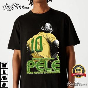 Respect For Pele The King Of Football T shirt 4