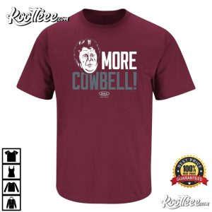 Rest In Peace Coach Mike Leach More Cowbell T-Shirt Rest In Peace Coach Mike Leach More Cowbell T Shirt 3