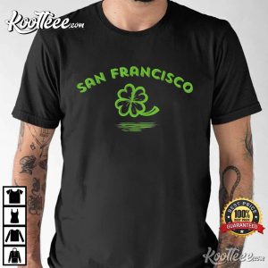 San Francisco California Irish American Shamrock T-Shirt San Francisco California Irish American Shamrock T Shirt 1