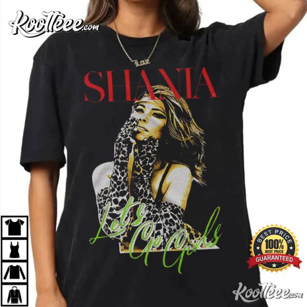 Shania Twain Let’s Go Girls Merch Unisex T-Shirt