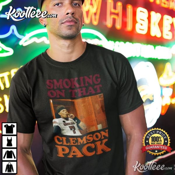 Smoking On That Clemson Pack T-Shirt
