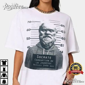 Socrate Corruption De La Jeunesse Depuis 2400 Ans T shirt 4