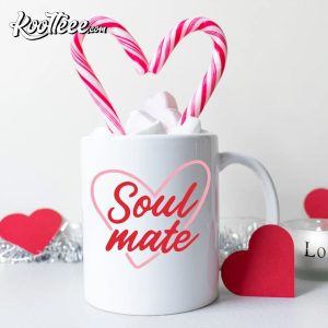 Soul Mate Mug, Valentines Gift, Valentines Day Mug Soul Mate Mug Valentines Gift Valentines Day T Shirt 1