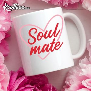 Soul Mate Mug, Valentines Gift, Valentines Day Mug Soul Mate Mug, Valentines Gift, Valentines Day Mug
