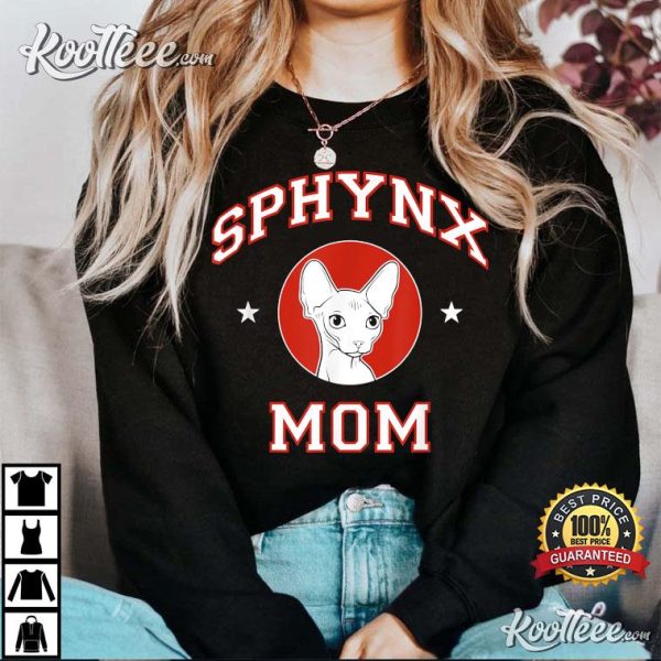 Sphynx Mom Hairless Cat Owner T-shirt