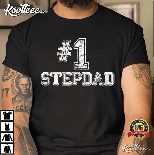 Step Dad Number One Father’s Day Gift T-shirt