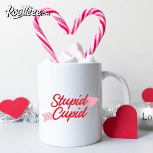 Stupid Cupid Mug Coffee Is My Valentine Valentines Day T Shirt 1
