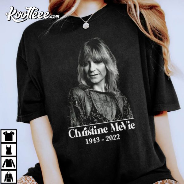 Thank You Christine McVie For The Memories T-Shirt