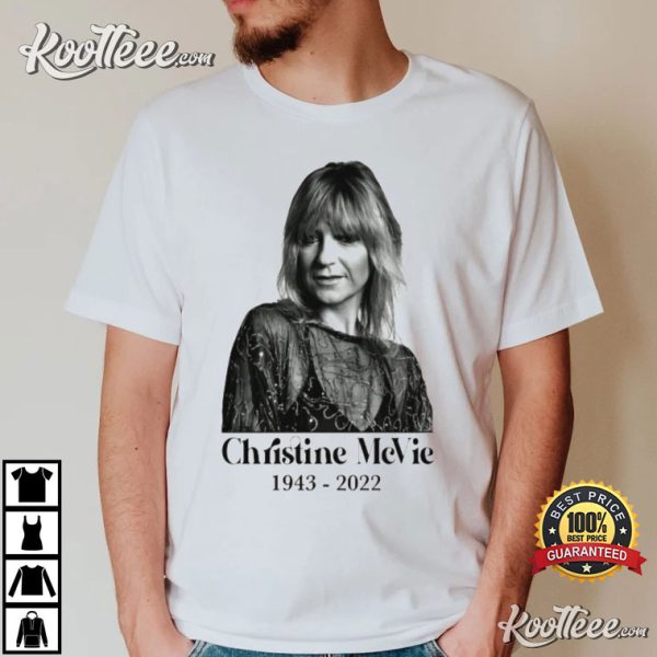 Thank You Christine McVie For The Memories T-Shirt