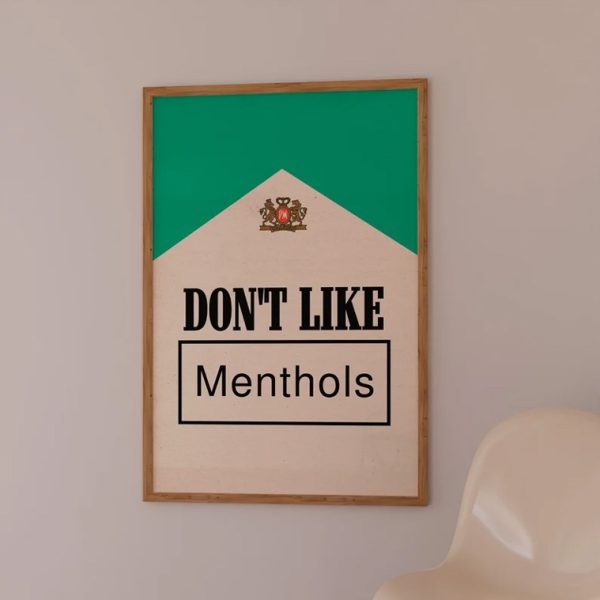 The 1975 Don’t Like Menthols Poster