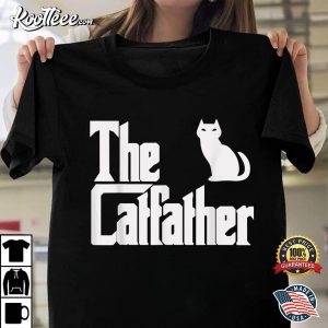 The Catfather Funny Gift For Fathers Day T-shirt The Catfather Funny Gift For Fathers Day T shirt 1