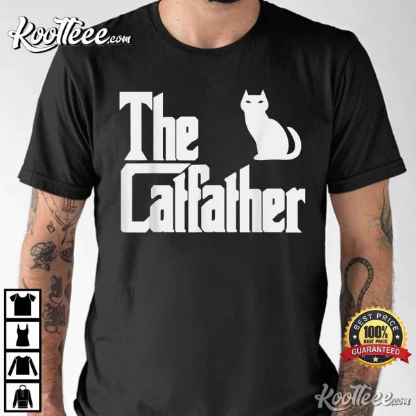 The Catfather Funny Gift For Fathers Day T-shirt