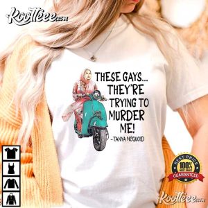 The White Lotus Tanya McQuoid These Gays Are Trying To Murder Me T-shirt The White Lotus Tanya McQuoid These Gays Are Trying To Murder Me T shirt 1