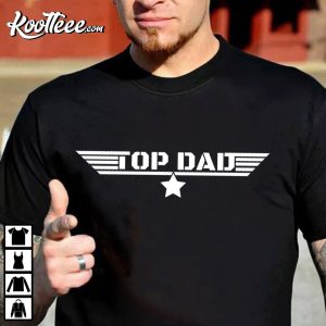 Top Dad Gift For Fathers Day T shirt 2