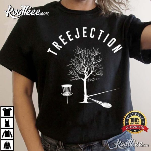 Treejection Disc Golf Funny Sports Tree Disc Golf Player T-Shirt