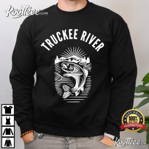 Truckee River California Fly Fishing T-shirt Truckee River California Fly Fishing T shirt 5