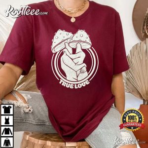 True Love Valentine's Day Gift For Lover T-Shirt True Love Valentines Day Gift For Lover T Shirt 1