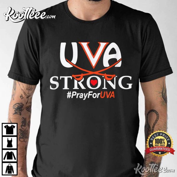 UVA Strong Pray For UVA T-Shirt