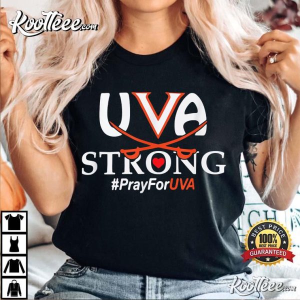 UVA Strong Pray For UVA T-Shirt