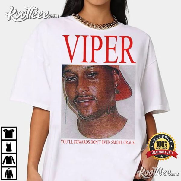 VIPER Hot Album You’ll Cowards Don’t Even Smoke Crack T-shirt