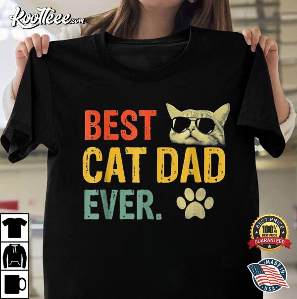 Vintage Best Cat Dad Ever Fathers Day Gift T-shirt