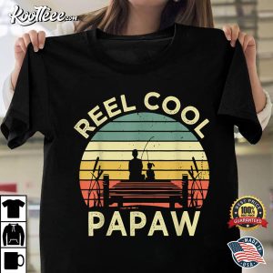 Vintage Reel Cool Papaw Fishing Funny Father's Day T-Shirt Vintage Reel Cool Papaw Fishing Funny Fathers Day T Shirt 1