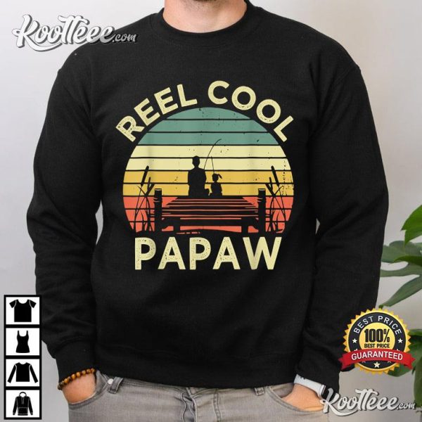 Vintage Reel Cool Papaw Fishing Funny Father’s Day T-Shirt