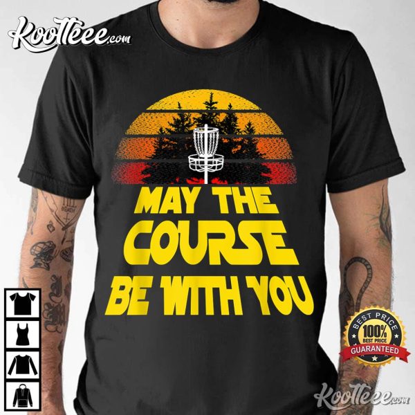 Vintage Retro Disc Golf May The Course Be With You T-shirt