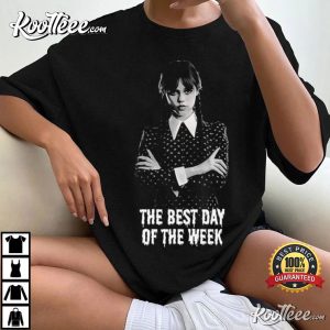 Wednesday The Best Day The Addams Family T-Shirt Wednesday The Best Day The Addams Family T-Shirt