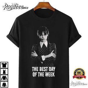 Wednesday The Best Day The Addams Family T-Shirt Wednesday The Best Day The Addams Family T Shirt 4