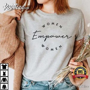 Women Empower Women International Women's Day T-shirt Women Empower Women International Womens Day T shirt 4