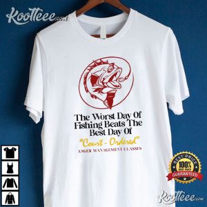 Worst Day Of Fishing Beats T-Shirt Worst Day Of Fishing 3