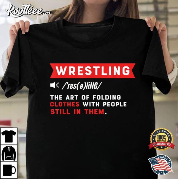 Wrestling Definition Gift For Wrestler T-Shirt