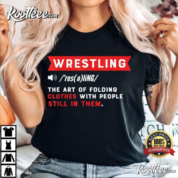 Wrestling Definition Gift For Wrestler T-Shirt