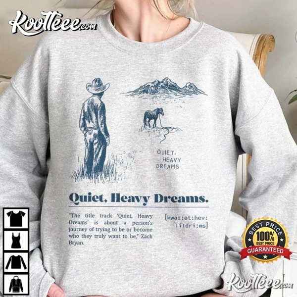 Zach Bryan Quiet Heavy Dreams T-Shirt