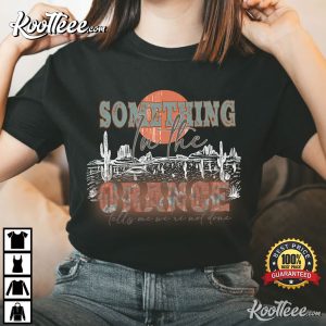 Zach Bryan Something In The Orange T-Shirt #2