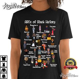 ABCs Of Black History Month Original T-Shirt ABCs Of Black History Month Original T Shirt 2